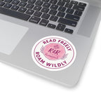 Read Freely Roam Wildly Round Sticker | Kiss-Cut Sticker