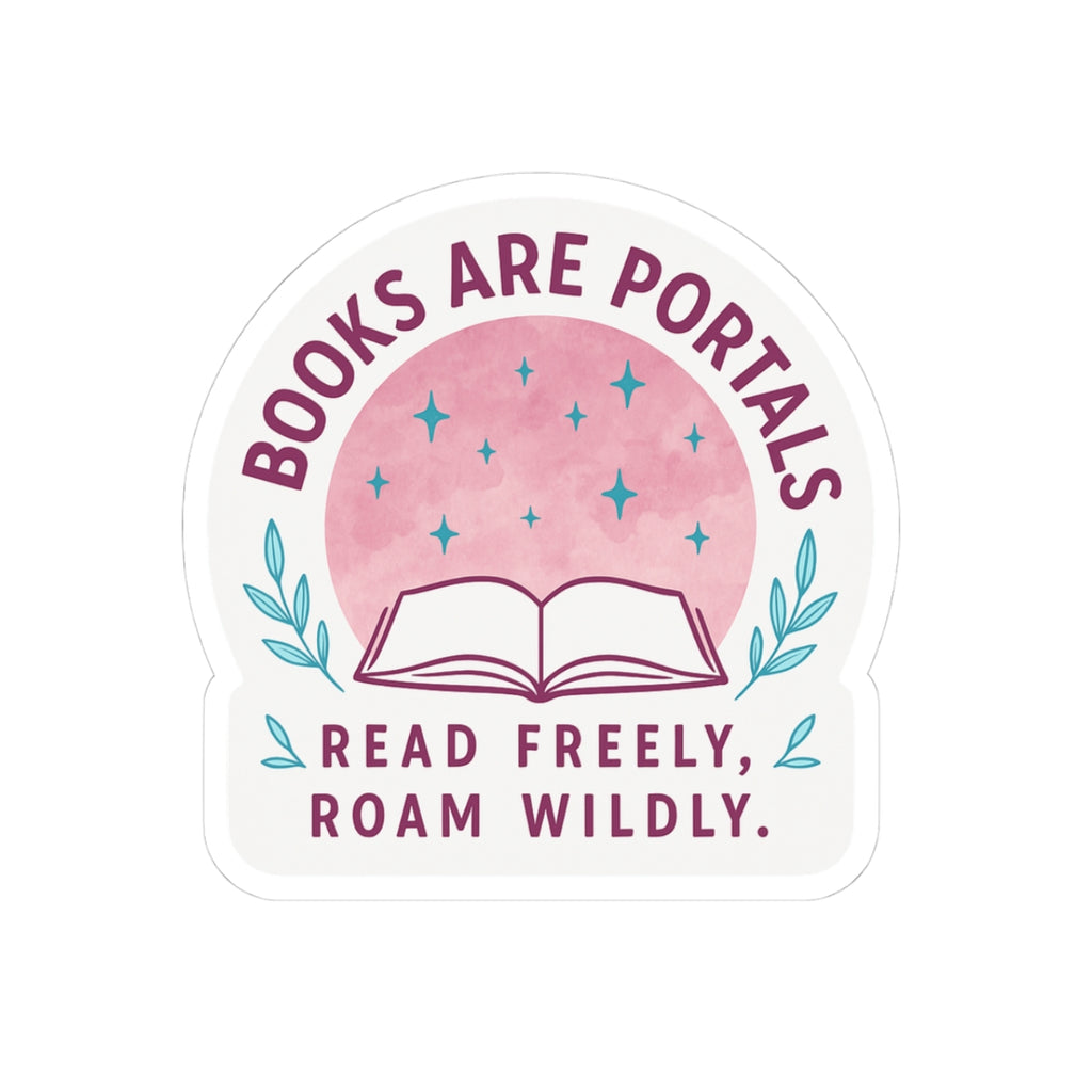 Books Are Portals | Kiss-Cut Sticker