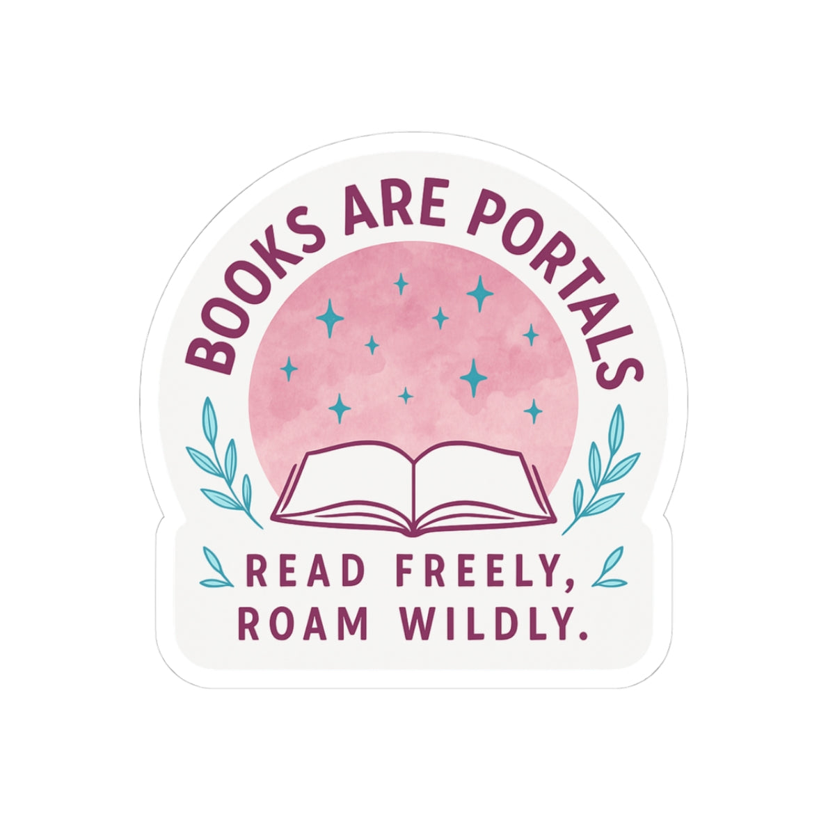 Books Are Portals | Kiss-Cut Sticker